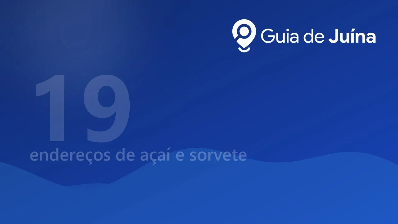 Açaí e sorveterias em Juína: 19 endereços no guia